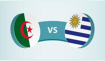 Algeria versus Uruguay, team sports competition concept. vector