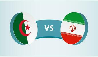 Algeria versus Iran, team sports competition concept. vector