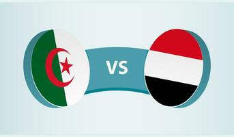 Argelia versus Yemen, equipo Deportes competencia concepto. vector