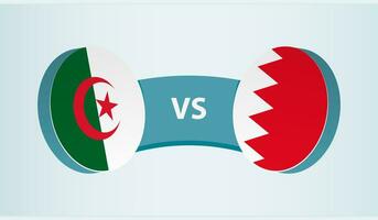 Algeria versus Bahrain, team sports competition concept. vector