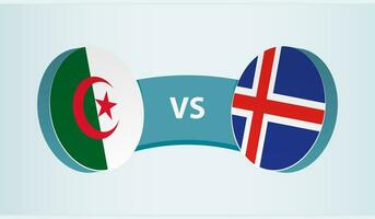 Algeria versus Iceland, team sports competition concept. vector