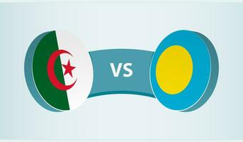 Algeria versus Palau, team sports competition concept. vector