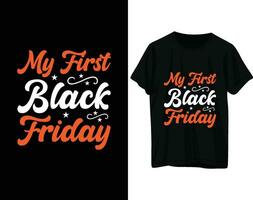 mi primero negro viernes camiseta diseño vector