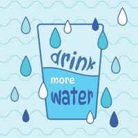 Drink more water friendly reminder blue colored poster design vector illustration isolated on light blue square background. Simple flat cartoon outlined art styled drawing for banner prints.