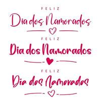 Set of three Happy Valentine's Day lettering in Portuguese - Feliz Dia dos namorados - with heart and lines vector