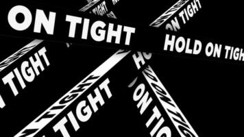 Hold On Tight motivational motion text with Block typography motion effect. 4K footage animation on black background. video