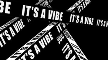 It's A Vibe motivational motion text with Block typography motion effect. 4K footage animation on black background. video