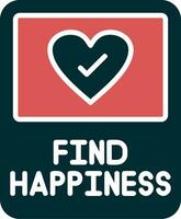 Find Happiness Vector Icon