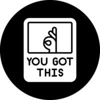 You Got This Vector Icon