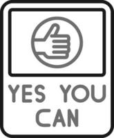 Yes You Can Vector Icon