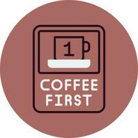 Coffee First Vector Icon