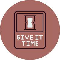 Give It Time Vector Icon