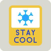 Stay Cool Vector Icon