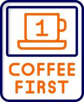 Coffee First Vector Icon