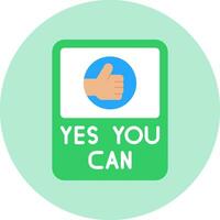 Yes You Can Vector Icon