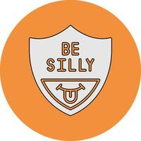 Be Silly Vector Icon