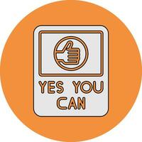 Yes You Can Vector Icon