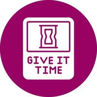 Give It Time Vector Icon