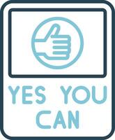 Yes You Can Vector Icon