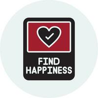 Find Happiness Vector Icon