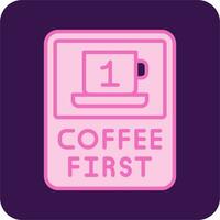 Coffee First Vector Icon