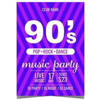 Music party poster for a concert with hits of the 90's. Invitation banner, leaflet or flyer for retro pop, rock and dance musical feast to have fun with friends in a disco dance nightclub. vector