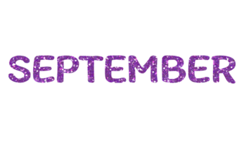 Purple glitter SEPTEMBER Letters Icon. September sign. Design for decorating, background, wallpaper, illustration. png
