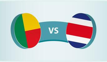 Benin versus Costa Rica, team sports competition concept. vector