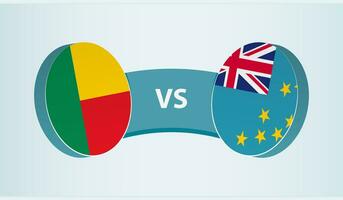 Benin versus Tuvalu, team sports competition concept. vector