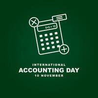 International Accounting Day is celebrated every year on November 10. Greeting card design, poster, social media post for International Accounting Day. Vector illustration