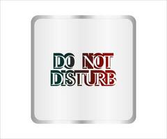 Do Not Make Noise Sign Vector