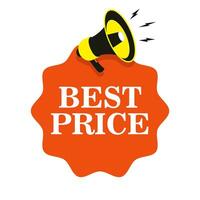 Best price badge with megaphone isolated vector