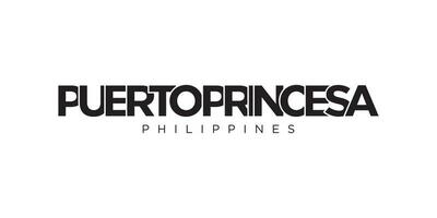 Puerto Princesa in the Philippines emblem. The design features a geometric style, vector illustration with bold typography in a modern font. The graphic slogan lettering.