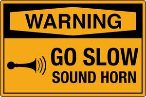 OSHA standards symbols registered workplace safety sign danger caution warning GO SLOW SOUND HORN vector