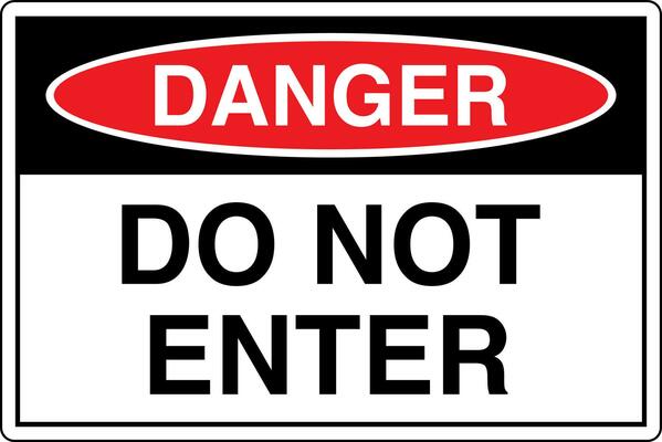 OSHA standards symbols registered workplace safety sign danger caution warning DO NOT ENTER