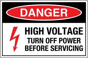 OSHA standards symbols registered workplace safety sign danger caution warning HIGH VOLTAGE TURN OFF POWER BEFORE SERVICING With PIctogram Symbol vector