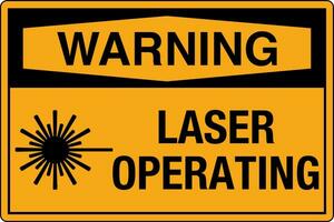 OSHA standards symbols registered workplace safety sign danger caution warning LASER OPERATING vector