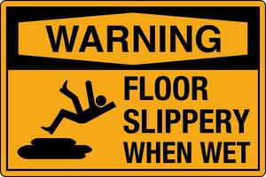 OSHA standards symbols registered workplace safety sign danger caution warning Floor Slippery When Wet 2 vector