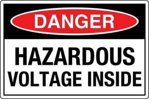 OSHA standards symbols registered workplace safety sign danger caution warning HAZARDOUS VOLTAGE INSIDE vector