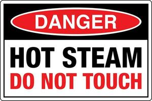 OSHA standards symbols registered workplace safety sign danger caution warning Hot steam Do not touch Landscape vector