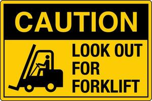 OSHA standards symbols registered workplace safety sign danger caution warning Lookout for Forklift vector