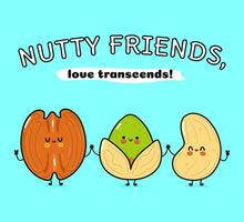 Cute, funny happy pecan, pistachio and cashews nut. Vector hand drawn cartoon kawaii characters, illustration icon. Funny happy cartoon pecan, pistachio and cashew nut mascot friends concept