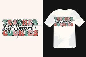 Teacher Of Smart Cookies Retro vintage T-shirt Design. Calligraphy phrase for Christmas. Good for T shirt print, poster, greeting card, banner, and gift design vector