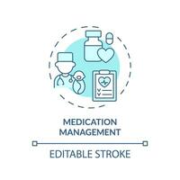Medication management turquoise concept icon. Doctor prescription. Side effect. Disease treatment. Care plan abstract idea thin line illustration. Isolated outline drawing. Editable stroke vector