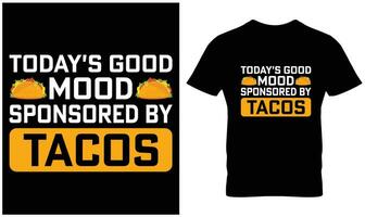 Tacos t-shirt design vector graphic.