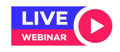 Webinar live emblem flat style isolated vector