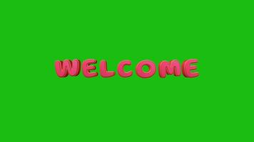 Animated pink welcome text on a green screen background suitable for children's and kids theme opening videos. 3D text animation video