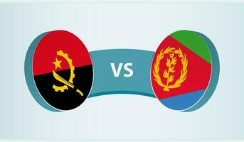 Angola versus Eritrea, team sports competition concept. vector