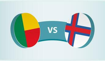 Benin versus Faroe Islands, team sports competition concept. vector