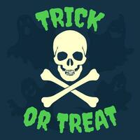 Skull with bones and text Trick or Treat on dark haunted background. Halloween print, vector